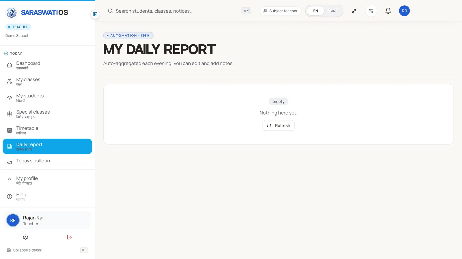 Daily report — fills itself